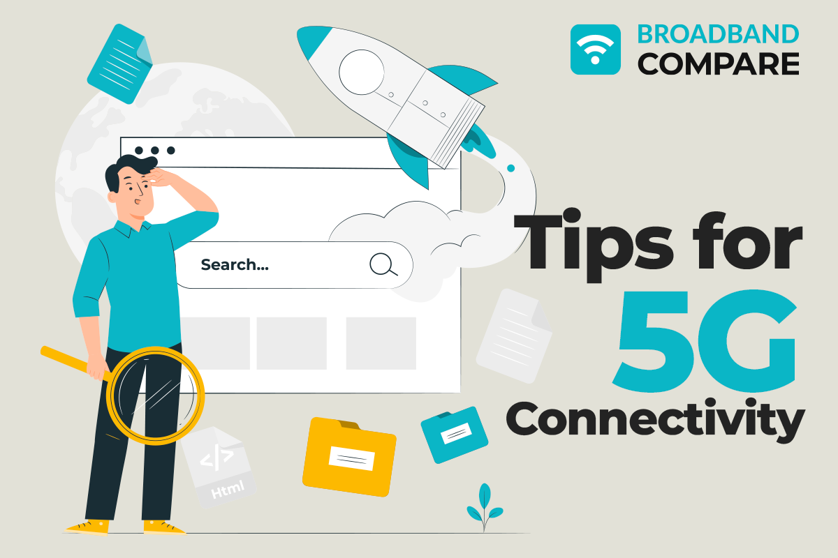 Tips for 5G Connectivity